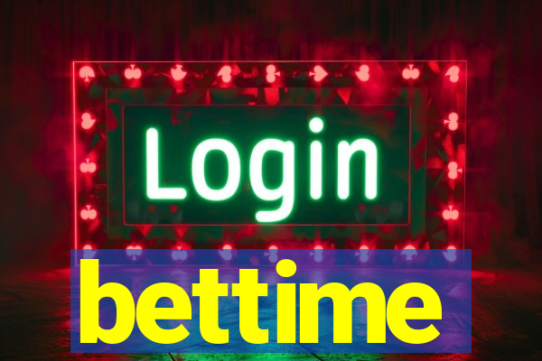 bettime