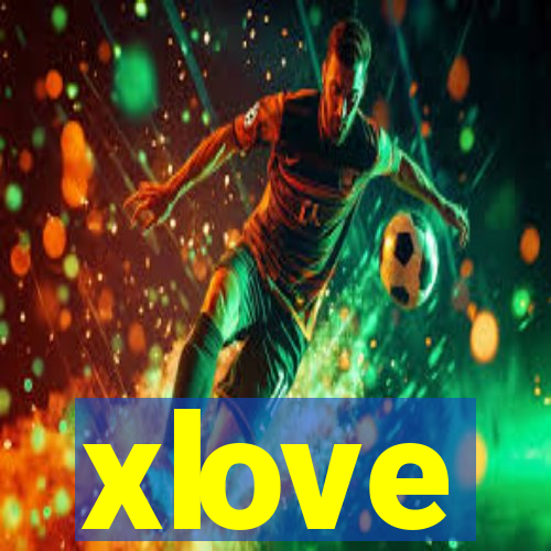 xlove