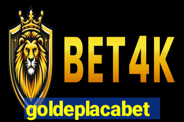 goldeplacabet