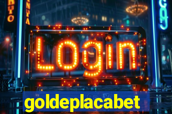 goldeplacabet