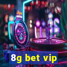 8g bet vip