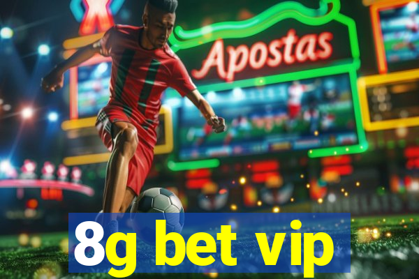 8g bet vip