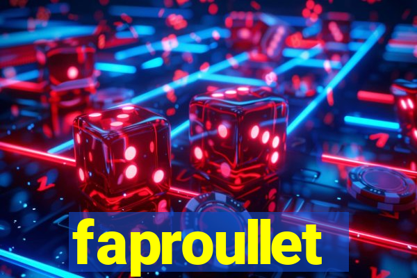 faproullet