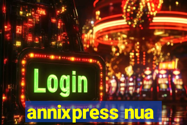 annixpress nua