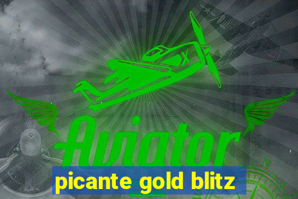 picante gold blitz