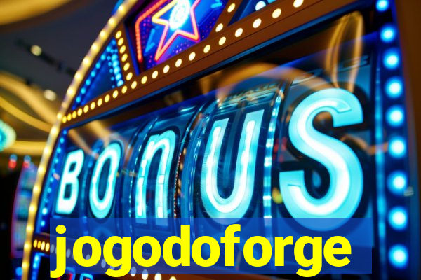 jogodoforge