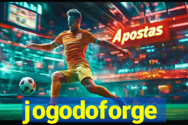 jogodoforge