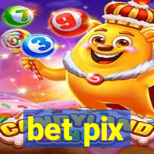 bet pix