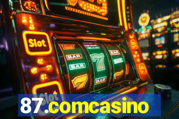 87.comcasino