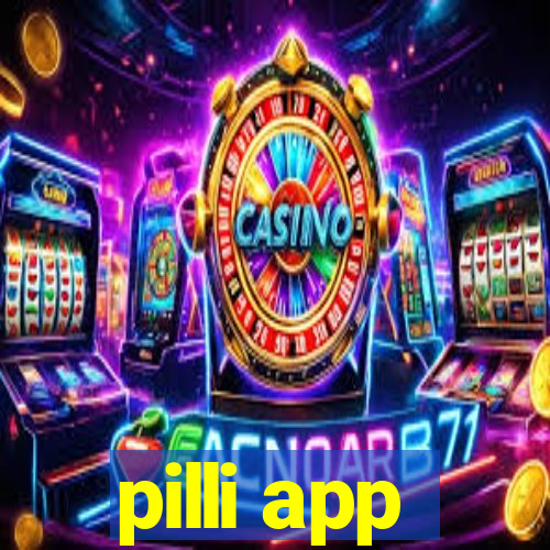 pilli app