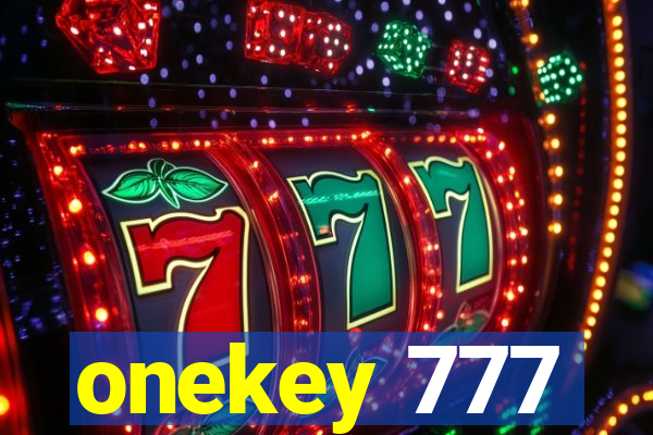 onekey 777