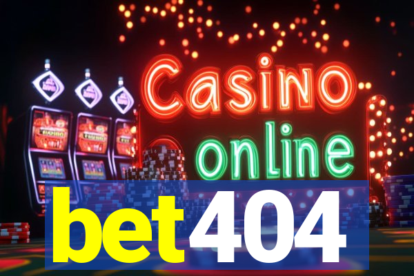 bet404