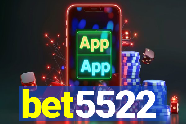 bet5522