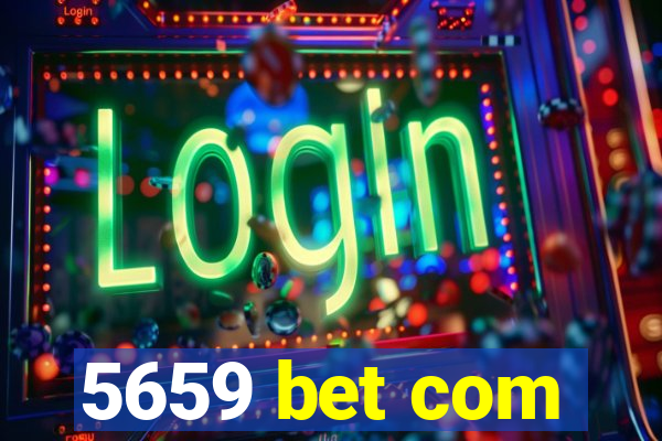 5659 bet com