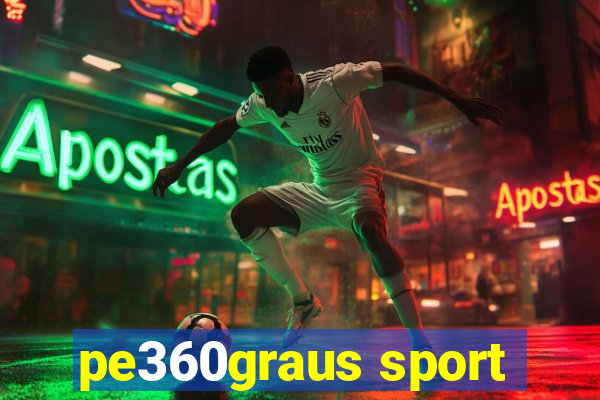 pe360graus sport