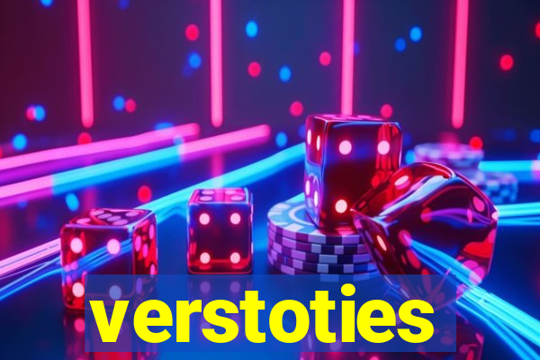 verstoties
