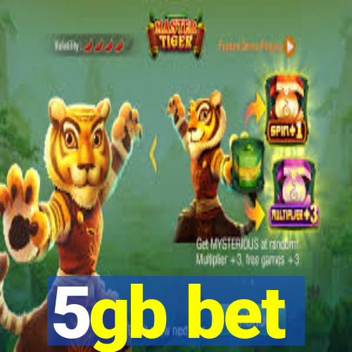 5gb bet