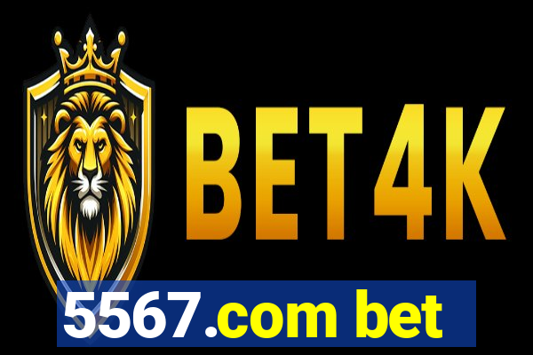 5567.com bet