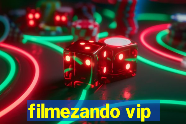 filmezando vip