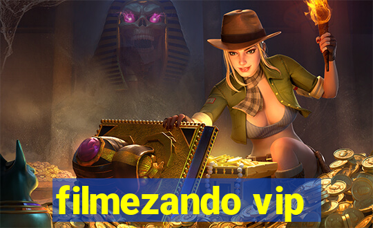 filmezando vip