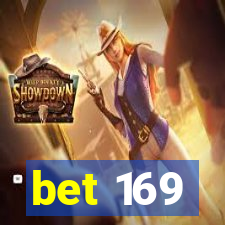 bet 169