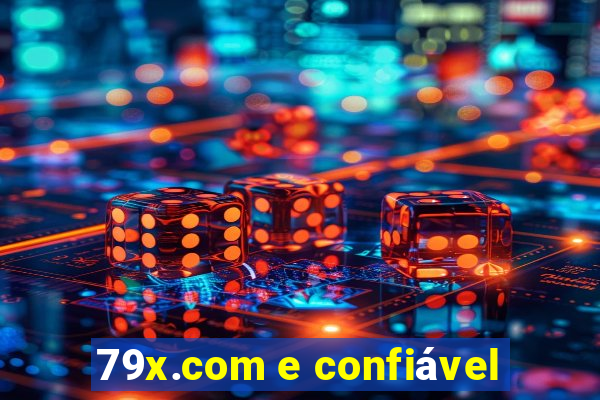 79x.com e confiável