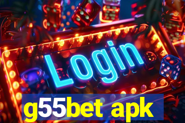 g55bet apk