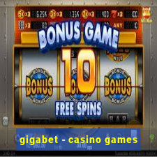 gigabet - casino games