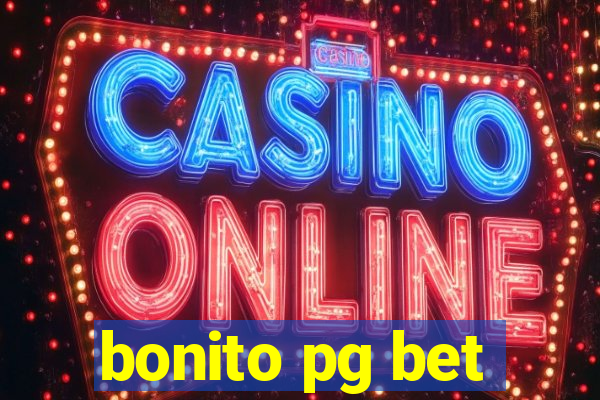 bonito pg bet