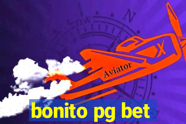 bonito pg bet