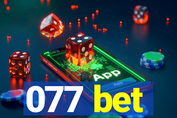 077 bet