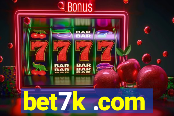 bet7k .com