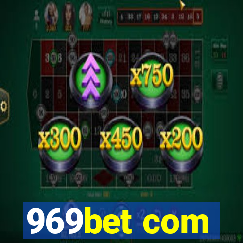 969bet com