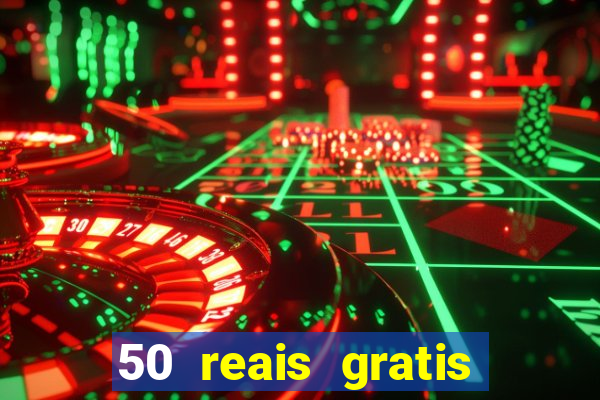 50 reais gratis para apostar