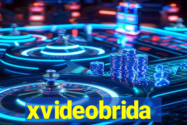 xvideobrida