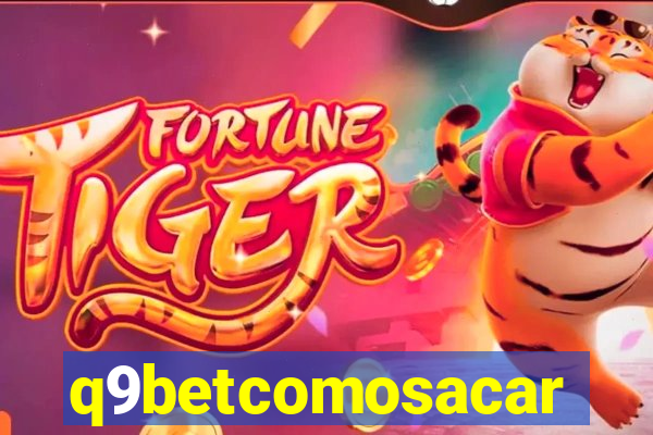 q9betcomosacar