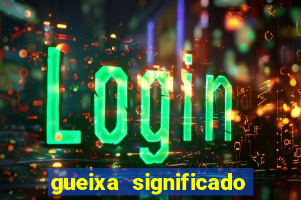 gueixa significado no crime