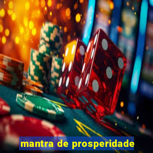 mantra de prosperidade