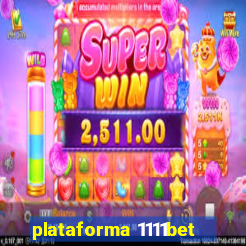 plataforma 1111bet