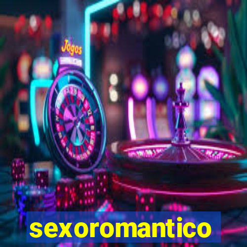 sexoromantico