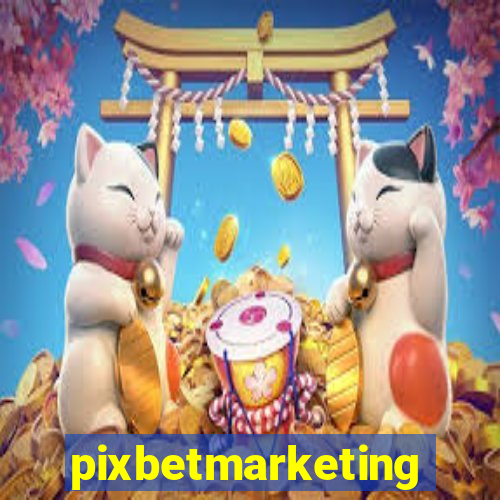 pixbetmarketing