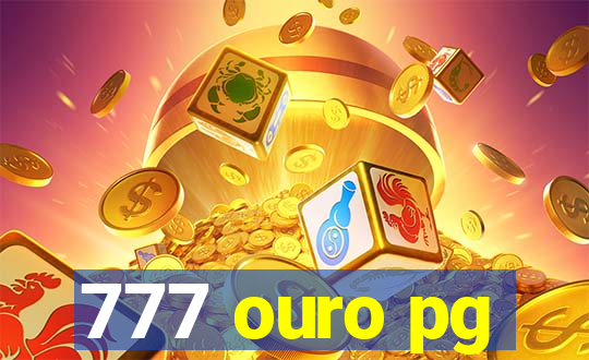 777 ouro pg