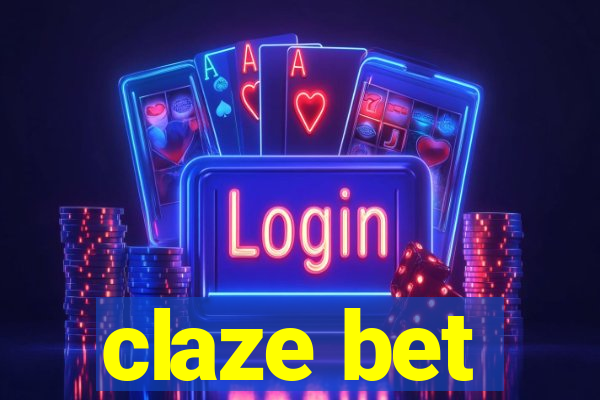 claze bet