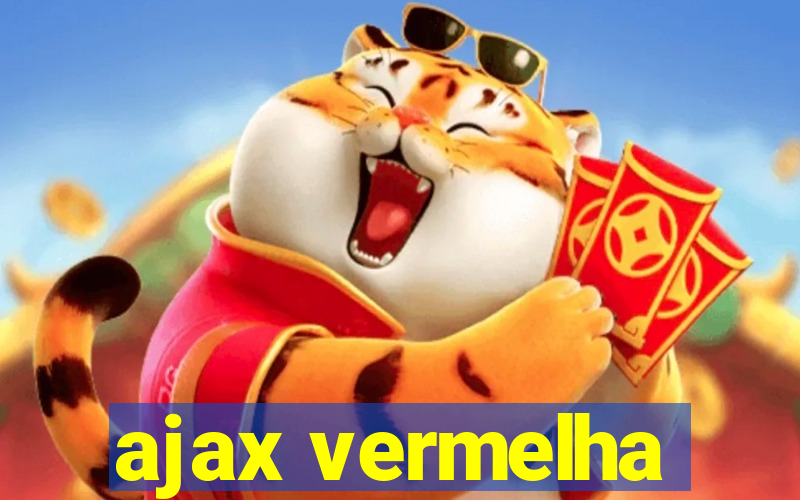 ajax vermelha