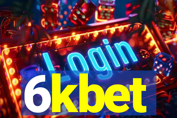 6kbet