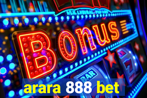 arara 888 bet