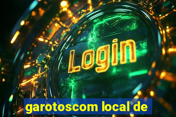 garotoscom local de