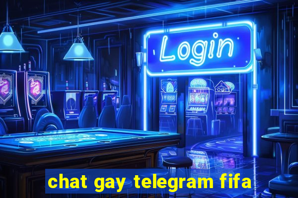 chat gay telegram fifa