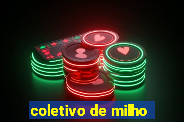 coletivo de milho