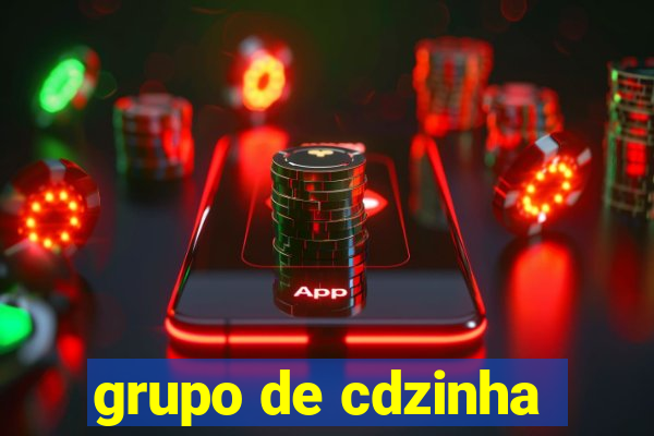 grupo de cdzinha